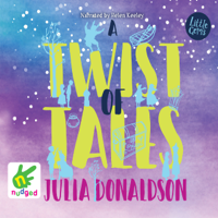 Julia Donaldson - A Twist of Tales artwork