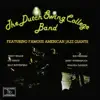 The Dutch Swing College Band Featuring Famous American Jazz Giants album lyrics, reviews, download