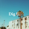 Dig U (feat. John Givez) - Single