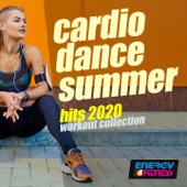 Cardio Dance Summer Hits 2020 Workout Collection (15 Tracks Non-Stop Mixed Compilation for Fitness & Workout 128 Bpm / 32 Count) artwork