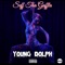 Young Dolph - Seff Tha Gaffla lyrics