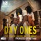 Day Ones (feat. Navio & Martha Smallz) - Flex D'paper lyrics