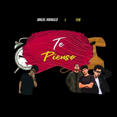 Te Pienso (feat. TYB) - Single - Angel Hidalgo (Aj The Big Fat)