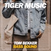 Tom Bekker - Bass Sound