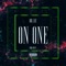 On One - OBL Lee lyrics