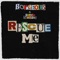 Rescue Me (feat. Sophie Simmons) - Borgeous lyrics