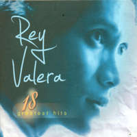 Rey Valera - 18 Greatest Hits: Rey Valera artwork