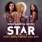 Ain't About What You Got (From “Star (Season 1)" Soundtrack) artwork