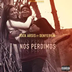 Nos Perdimos - Single - Denyerkin Nos Perdimos - Single - Denyerkin