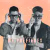 Stream & download Me Prefieres - Single