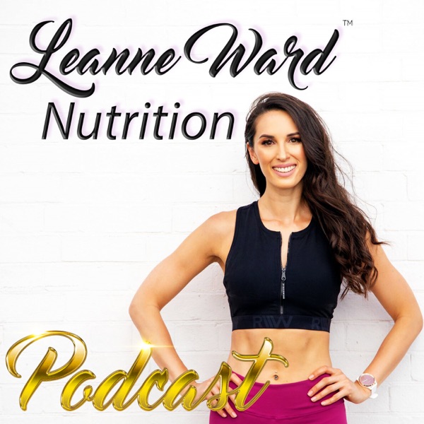 Leanne Ward Nutrition Leanne Ward Nutrition