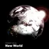 New World - Single album lyrics, reviews, download