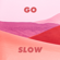 Go Slow - Gorgon City, Kaskade & Romeo