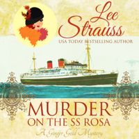 Lee Strauss - Murder on the SS Rosa: A Cozy Historical Mystery-Book 1 (a novella) artwork