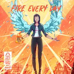 Fire Every Day - Single - Dub FX Fire Every Day - Single - Dub FX