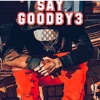 Say Goodbye - Single