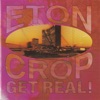 Eton Crop - Wake up