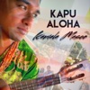 Kaniala Masoe - Kapu Aloha