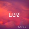 Luv - Single