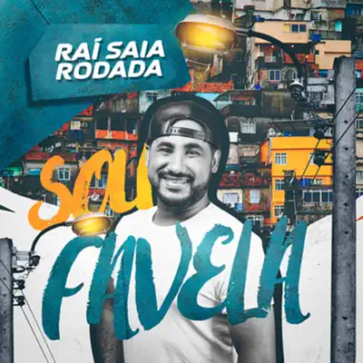 Sou Favela - Single - Saia Rodada