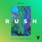 Rush (feat. M.E. Swank & Sauce) - Bailo lyrics