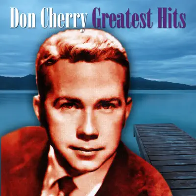 Greatest Hits - Don Cherry Greatest Hits - Don Cherry