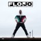 Flojo - JoJo Pellegrino lyrics