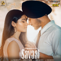 Sakshi Ratti & Himmat Sandhu - Savaal (feat. Himmat Sandhu) - Single artwork