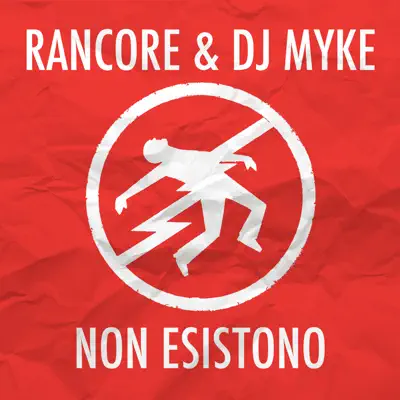 Non esistono - Single - Rancore