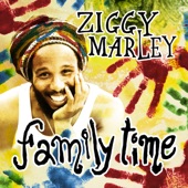 Ziggy Marley - Family Time (Radio Version)