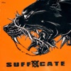 Suffocate - Single