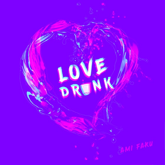 Cover artwork for Love Drunk