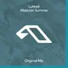 Albanian Summer - Single album lyrics, reviews, download