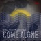 Come Alone artwork