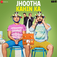 Yo Yo Honey Singh, Amjad Nadeem Aamir, Sanjeev - Ajay, Rahul Jain, Siddhant Madhav & Kashi - Richard - Jhootha Kahin Ka - EP artwork