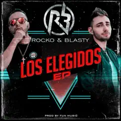 Los Elegidos - EP by Rocko y Blasty album reviews, ratings, credits