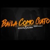 Baila Como Gato (feat. Nene Malo) - Single