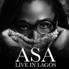 Asa Live in Lagos (Live)