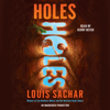 Holes (Unabridged) - Louis Sachar