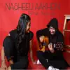 Nasheeli Aankhein - Single album lyrics, reviews, download