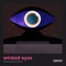 Wicked Eyes - Ryan Murgatroyd lyrics