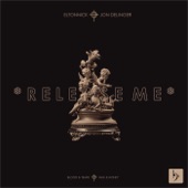 Release Me (feat. Jon Delinger) artwork