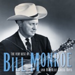 Bill Monroe - I Saw the Light