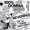 100% Gomma Mixed by Severino of Horse Meat Disco, 2016