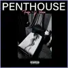 Penthouse (feat. G Perico) - Single album lyrics, reviews, download