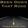 Been Down That Road (feat. Tanj) - Single album lyrics, reviews, download