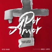 Por Amor (feat. Angel Lopez) artwork