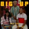 Big Up (feat. Admiral T & Misie Sadik) - Single