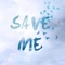 Save Me (feat. Rdl) - Arina lyrics