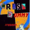 Crash Dummy album lyrics, reviews, download